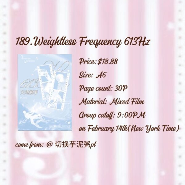 189. Weightless Frequency 613Hz.88